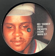 BEN COZMO D CENAC / Cozmic House E.P. 