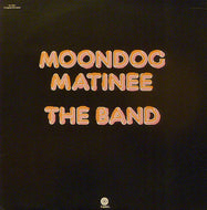 BAND / Moondog Matinee