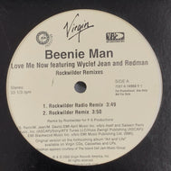 BEENIE MAN / Love Me Now (Rockwilder Remixes)