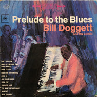 BILL DOGGETT / Prelude To The Blues