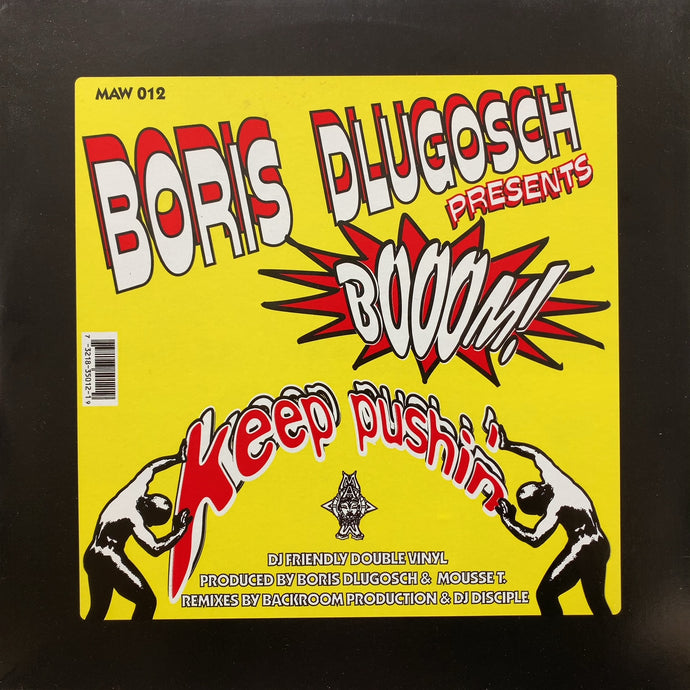 BORIS DLUGOSCH Presents BOOOM! / Keep Pushin'