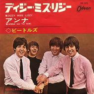 BEATLES / Dizzy Miss Lizzy / Anna (Odeon盤)