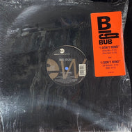 BIG BUB / I Don't Mind