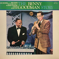 BENNY GOODMAN / The Benny Goodman Story