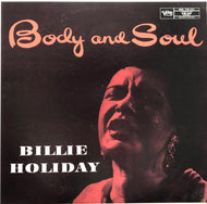 BILLIE HOLIDAY / Body And Soul