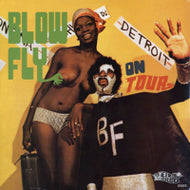 BLOWFLY / ON TOUR