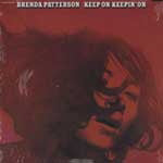 BRENDA PATTERSON / KEEP ON KEEPIN’ON