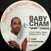 BABY CHAM / YEAH -REMIX-