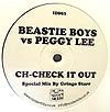 BEASTIE BOYS vs PEGGY LEE / CH-CHECK IT OUT