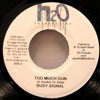 BUSY SIGNAL / TOO MUCH GUN