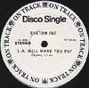 BURTON INC. / L.A. WILL MAKE YOU PAY