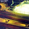 BLOC PARTY / A WEEKEND IN THE CITY