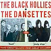 BLACK HOLLIES / DANSETTES / HUSH / FORTY DAYS