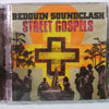 BEDOUIN SOUNDCLASH / STREET GOSPELS
