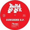 BUILD AN ARK / SUNSHINE E.P.
