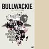 BULLWACKIE / ロイド・バーンズとワッキーズの輝き