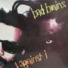 BAD BRAINS / I AGAINST I