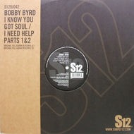 BOBBY BYRD / I KNOW YOU GOT SOUL