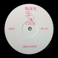 BLACK COCK / LUNA PARTY / FROG SCENE