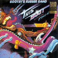 BOOTSY'S RUBBER BAND / THIS BOOT IS MADE FOR FONK-N (180g)