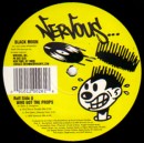 BLACK MOON / WHO GOT THE PROPS