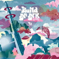 BUILD AN ARK / LOVE PART 1