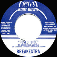BREAKESTRA / POSED TO BE / COME ON OVER