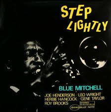 STEP LIGHTLY BLUE MITCELL ブルーノート名盤 BLUE MITCHELL / STEP LIGHTLY – TICRO MARKET