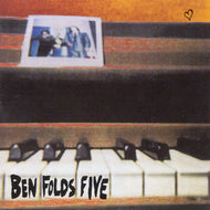 BEN FOLDS FIVE / BEN FOLDS FIVE