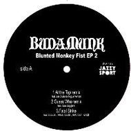 BUDAMUNK / BLUNTED MONKEY FIST EP2