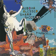 BUDDHA BLESSED SHARP QWSHOOTERS / RAGA NINO