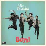 BAWDIES / Boys!