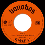 BONOBOS / THANK YOU FOR THE MUSIC