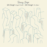 BENNY SINGS / Not Enough / Not Enough (Tuxedo Remix)