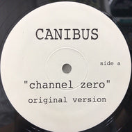 CANIBUS / CHANNEL ZERO