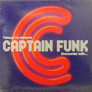 CAPTAIN FUNK / ENCOUNTER WITH...