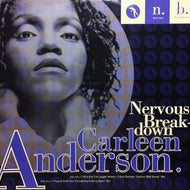 CARLEEN ANDERSON / NERVOUS BREAKDOWN