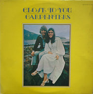 CARPENTERS / CLOSE TO YOU