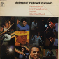 CHAIRMEN OF THE BOARD / IN SESSION