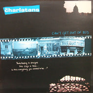 CHARLATANS / CAN'T GET OUT OF BED