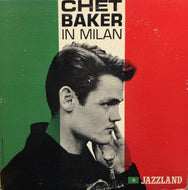 CHET BAKER / CHET BAKER IN MILAN