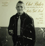 CHET BAKER / SINGS AND PLAYS FROM THE FILM LET'S GET LOST