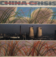 CHINA CRISIS / Working With Fire And Steel