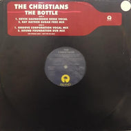 CHRISTIANS / THE BOTTLE
