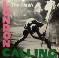 CLASH / LONDON CALLING