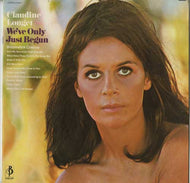 CLAUDINE LONGET / WE'VE ONLY JUST BEGUN