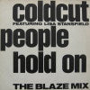 COLDCUT / PEOPLE HOLD ON - THE BLAZE MIX