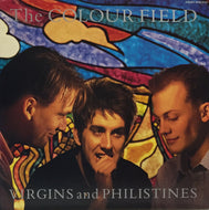 COLOUR FIELD / VIRGINS AND PHILISTINES