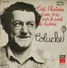 COLUCHE / C'EST LHISTOIRE DUN MEC...