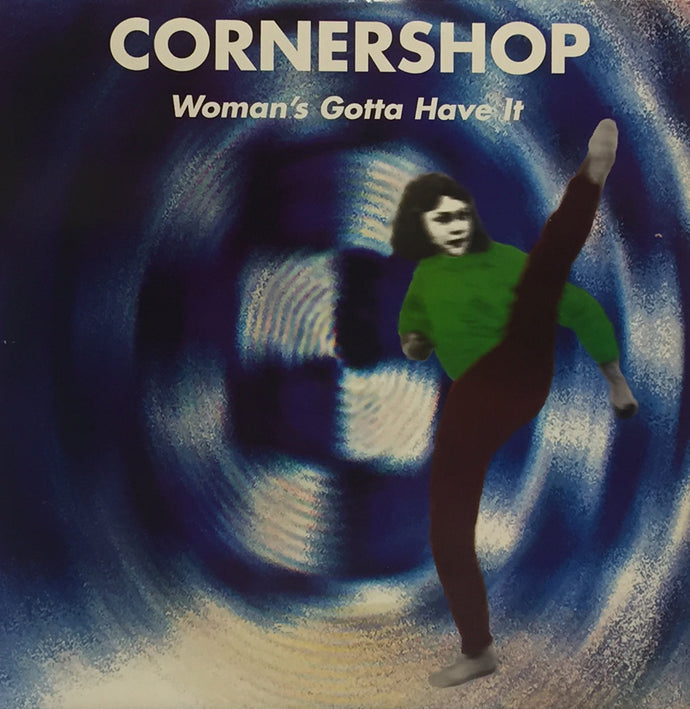 CORNERSHOP / WOMAN'S GOTTA HAVE IT